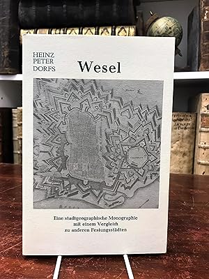 Immagine del venditore per Wesel. Eine stadtgeographische Monographie mit einem Vergleich zu anderen Festungsstdten. (= Forscungen zur deutschen Landeskunde, Band 201). venduto da Antiquariat Seibold