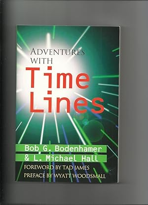 Adventures with Time Lines