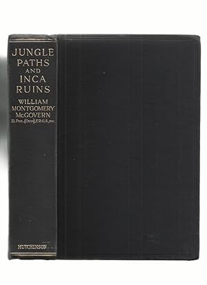 Seller image for Jungle Paths and Inca Ruins, the Record of an Expedition for sale by Roger Lucas Booksellers