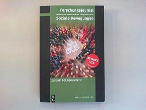 Immagine del venditore per Forschungsjournal Soziale Bewegungen. Analysen zu Demokratie und Zivilgesellschaft. Heft 1-2, Juni 2018. Zukunft der Demokratie. venduto da Antiquariat Matthias Drummer