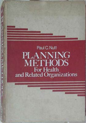 Seller image for Planning Methods for Health and Related Organizations for sale by SEATE BOOKS