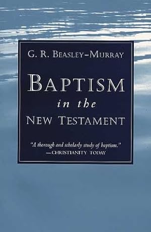 Immagine del venditore per Baptism in the New Testament venduto da GreatBookPrices