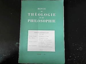 Seller image for Revue de Theologie et de Philosophie; 1963, IV for sale by JLG_livres anciens et modernes