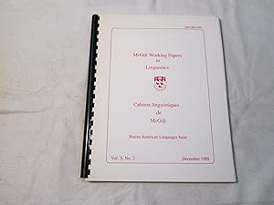 McGill working papers in linguistic. Cahiers linguistiques de McGill. Native American language is...