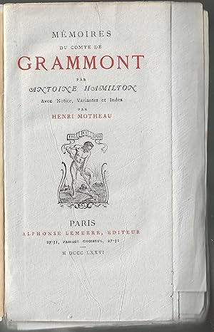 Mémoires du conte de Gramont avec Notice variantes et index par Henri Motheau