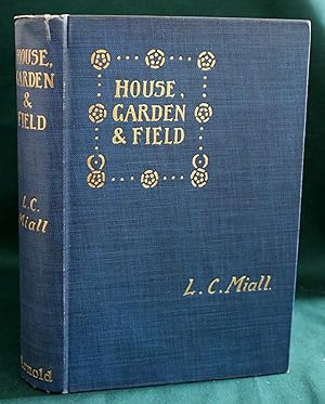 House, Garden & Field. A Collection of Short Nature Studies.