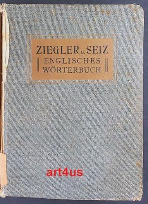 Seller image for Englisches Wrterbuch Ein Normalwrterbuch fr hhere Lehranstalten for sale by art4us - Antiquariat