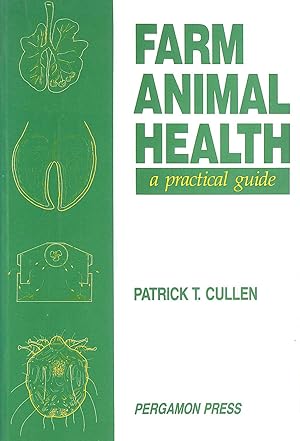 Farm Animal Health: A Practical Guide