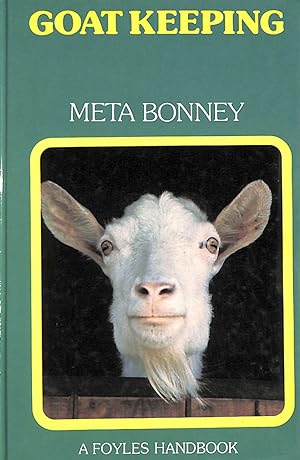 Goat Keeping (Pets Handbooks)