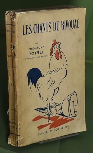 Les Chants Du Bivouac. 1er aout 31 decembre 1914. First Edition. French text.