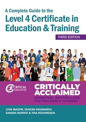 Image du vendeur pour Complete Guide to the Level 4 Certificate in Education and Training mis en vente par GreatBookPrices