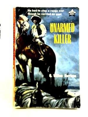 Imagen del vendedor de Unarmed Killer a la venta por World of Rare Books