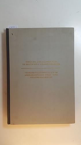 Image du vendeur pour Typische Unfallursachen im deutschen Strassenverkehr, Bd. 3 mis en vente par Gebrauchtbcherlogistik  H.J. Lauterbach