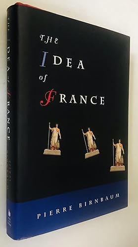 Image du vendeur pour The Idea of France mis en vente par Once Upon A Time