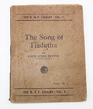 The Song of Tiadatha B. S. F. Library VOL. 2