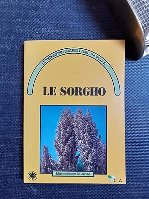 Seller image for Le Sorgho for sale by Librairie de la Garenne