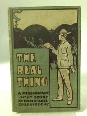 Seller image for The Real Thing. A Missionary Story for sale by World of Rare Books