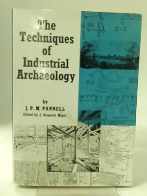 Seller image for The Techniques of Industrial Archaeology for sale by World of Rare Books