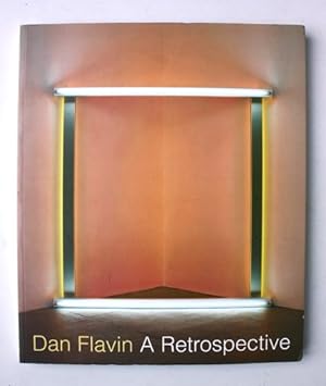 Dan Flavin A retrospective