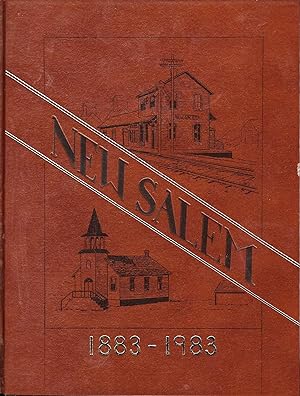 New Salem, North Dakota, 1883 - 1983