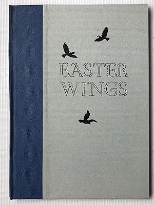 Easter Wings: Poems by George Herbert and Psalms from the Coverdale Psalter