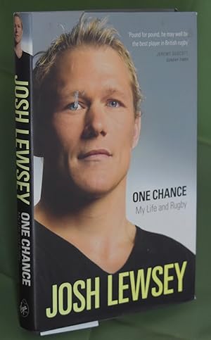 One Chance. My Life and Rugby. First Printing. Signed by Author