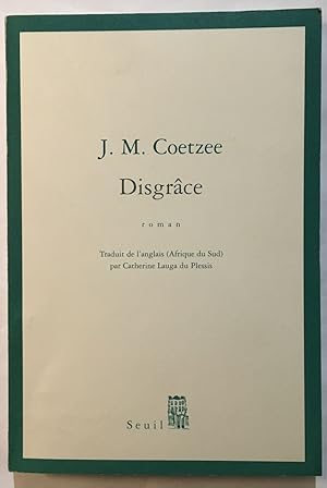 Seller image for Disgrce for sale by librairie philippe arnaiz