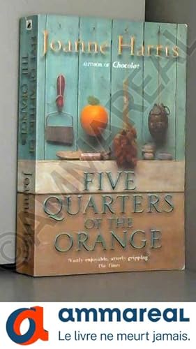 Seller image for Five quarters of the orange (na angliyskom yazyke) for sale by Ammareal