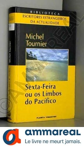 Seller image for Sexta-Feira Ou Os Limbos Do Pacifico (Em Portuguese do Brasil) for sale by Ammareal