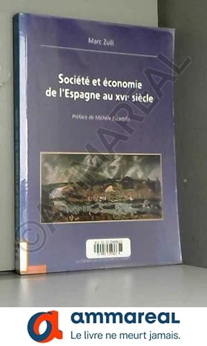 Immagine del venditore per Société et économie de l'Espagne au XVIe siècle venduto da Ammareal