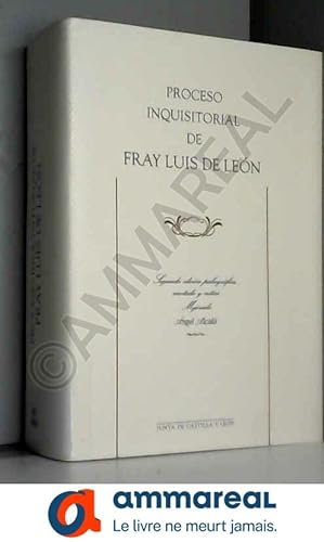 Bild des Verkufers fr Proceso inquisitorial de fray luisde Len zum Verkauf von Ammareal