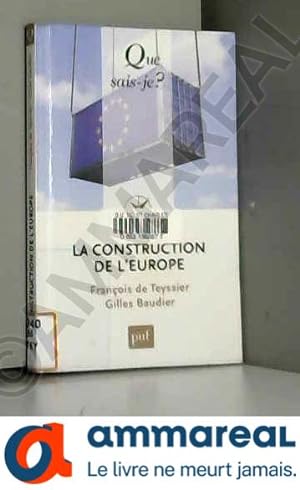 Seller image for La construction de l'Europe for sale by Ammareal