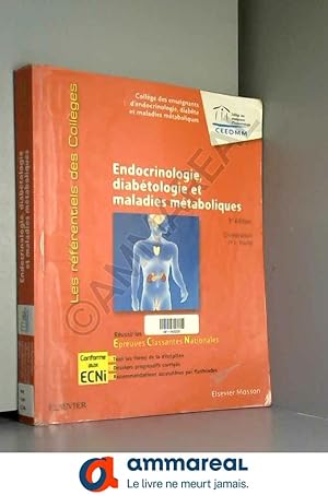 Seller image for Endocrinologie, diabtologie et maladies mtaboliques: Russir les ECNi for sale by Ammareal