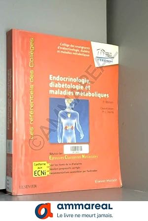 Image du vendeur pour Endocrinologie, diabtologie et maladies mtaboliques: Russir les ECNi mis en vente par Ammareal