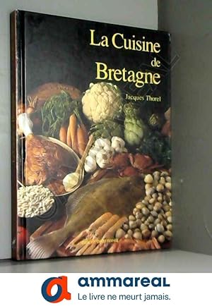 Seller image for La cuisine de Bretagne for sale by Ammareal