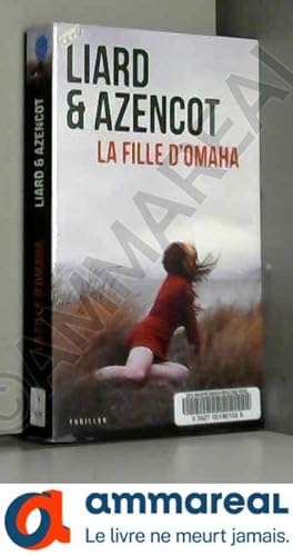 Seller image for La fille d'Omaha for sale by Ammareal