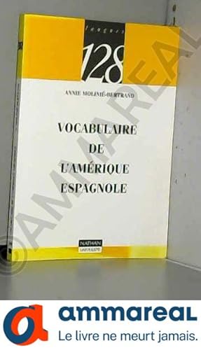 Imagen del vendedor de Vocabulaire de l'Amrique espagnole a la venta por Ammareal