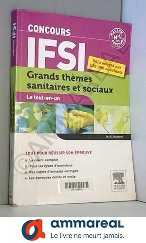 Imagen del vendedor de Concours IFSI Grands thmes sanitaires et sociaux. Le tout-en-un a la venta por Ammareal