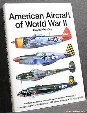 Bild des Verkufers fr The Concise Guide to American Aircraft of World War II zum Verkauf von BookLovers of Bath