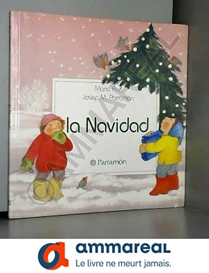 Imagen del vendedor de La Navidad a la venta por Ammareal