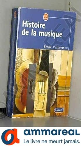 Bild des Verkufers fr Histoire de la musique zum Verkauf von Ammareal