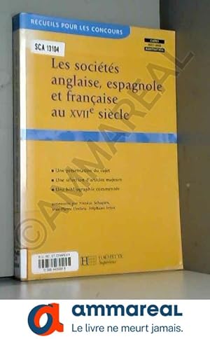 Seller image for Les socits anglaise, espagnole et franaise au XVIIe sicle for sale by Ammareal
