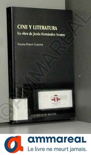 Immagine del venditore per Cine y literatura/ Film and Literature: La obra de Jesus Fernandez Santos/ The Work of Jesus Fernandez Santos venduto da Ammareal