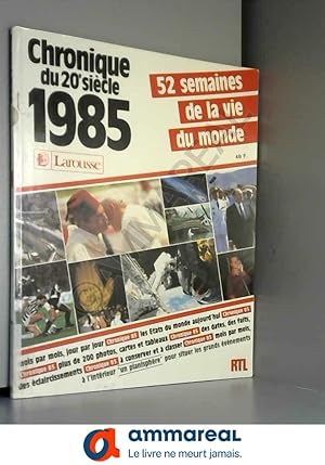 Seller image for Chronique du 20e sicle [1985] for sale by Ammareal