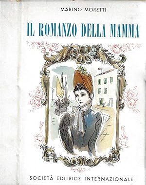 Image du vendeur pour Il romanzo della mamma mis en vente par Biblioteca di Babele
