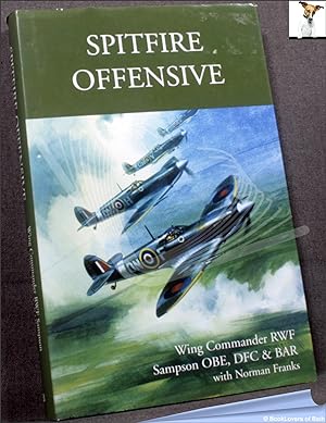 Imagen del vendedor de Spitfire Offensive a la venta por BookLovers of Bath