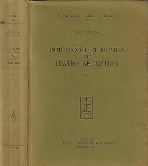 Bild des Verkufers fr Due secoli di Musica al Teatro Argentina vol. II zum Verkauf von Biblioteca di Babele