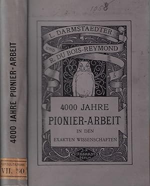 Seller image for 4000 jahre pionier-arbeit in den exakten wissenschaften for sale by Biblioteca di Babele