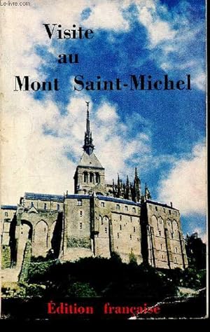 Seller image for Visite au mont saint-michel for sale by Le-Livre