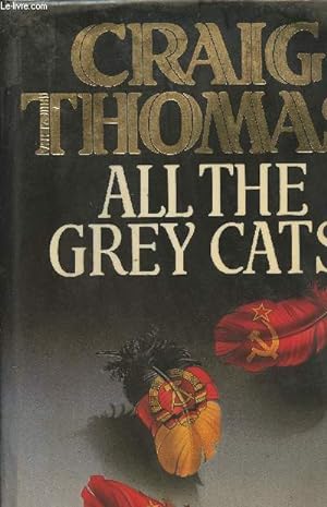 Seller image for All the grey Cats for sale by Le-Livre